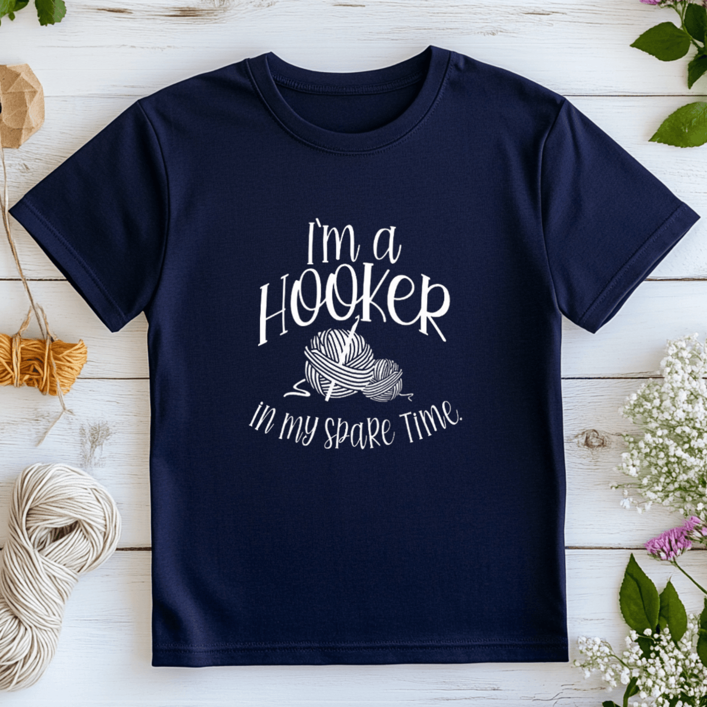 I'm A Hooker T-Shirt