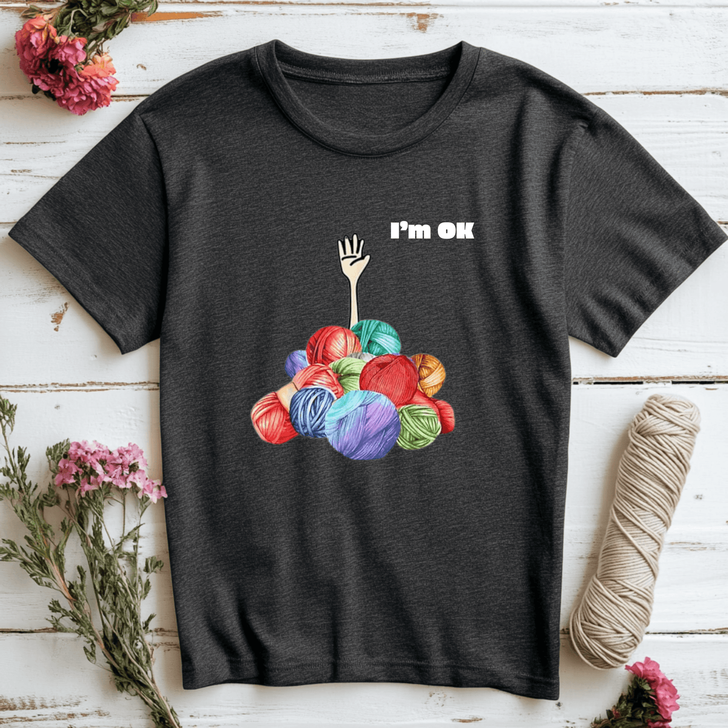 I'm Ok T-Shirt