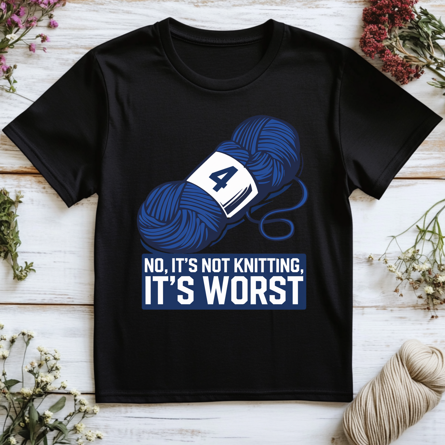 It's Worst T-Shirt