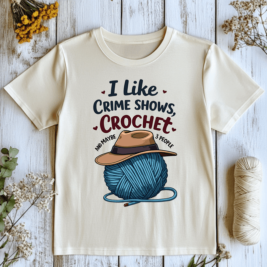 Crochet & Crime Shows T-Shirt