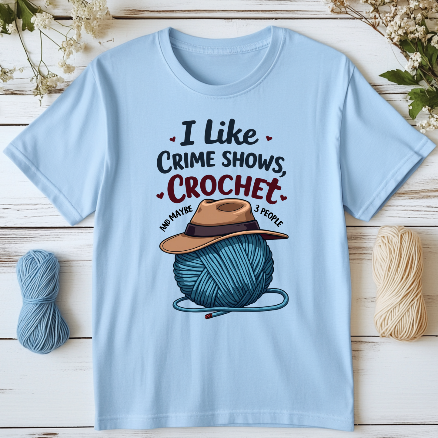 Crochet & Crime Shows T-Shirt