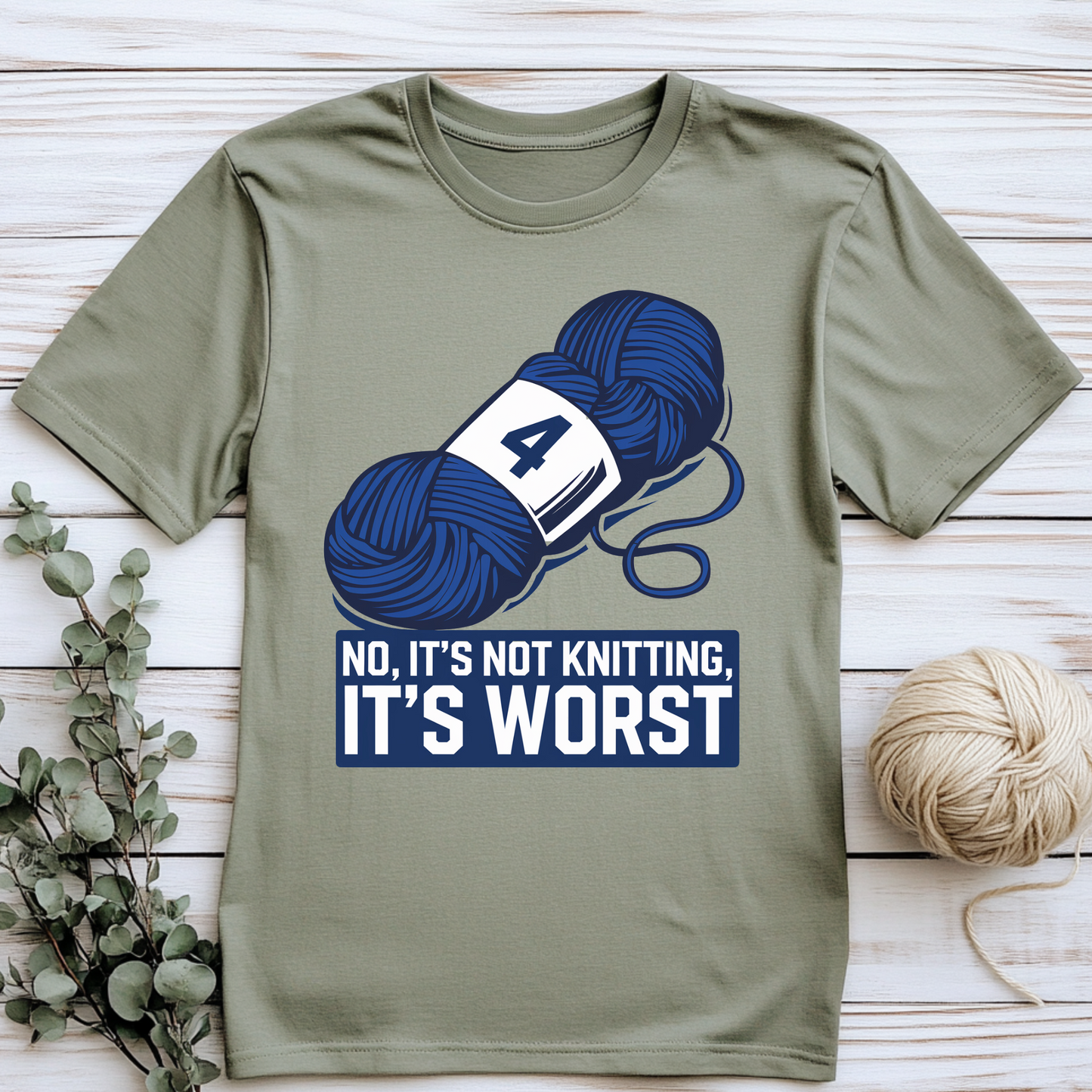 It's Worst T-Shirt