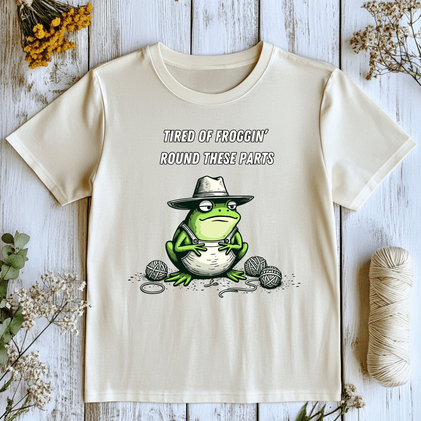 Tired Of Froggin' T-Shirt