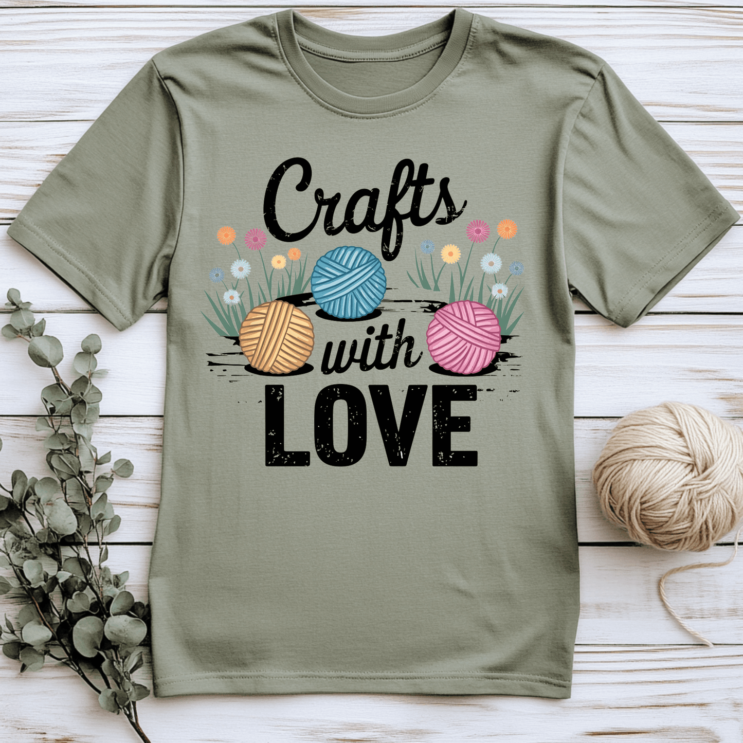 Crafts With Love T-Shirt