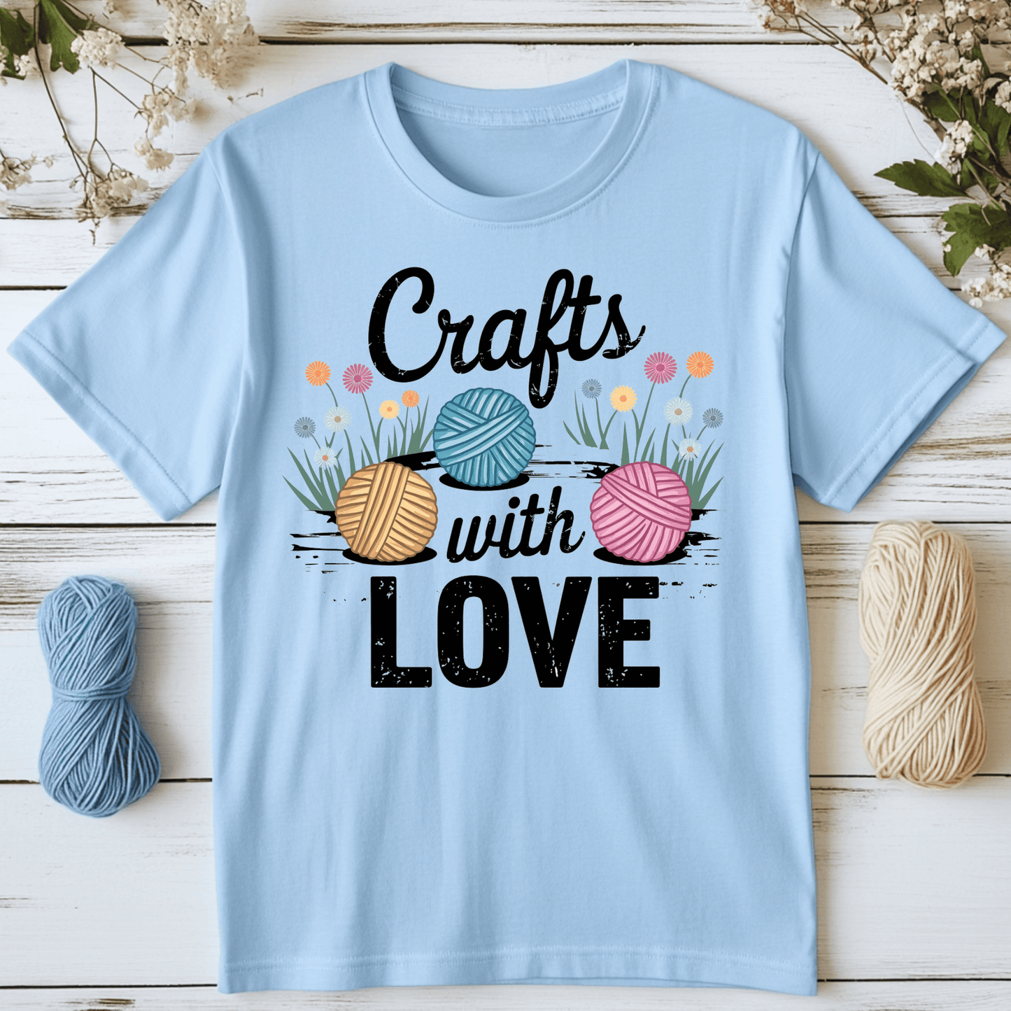 Crafts With Love T-Shirt