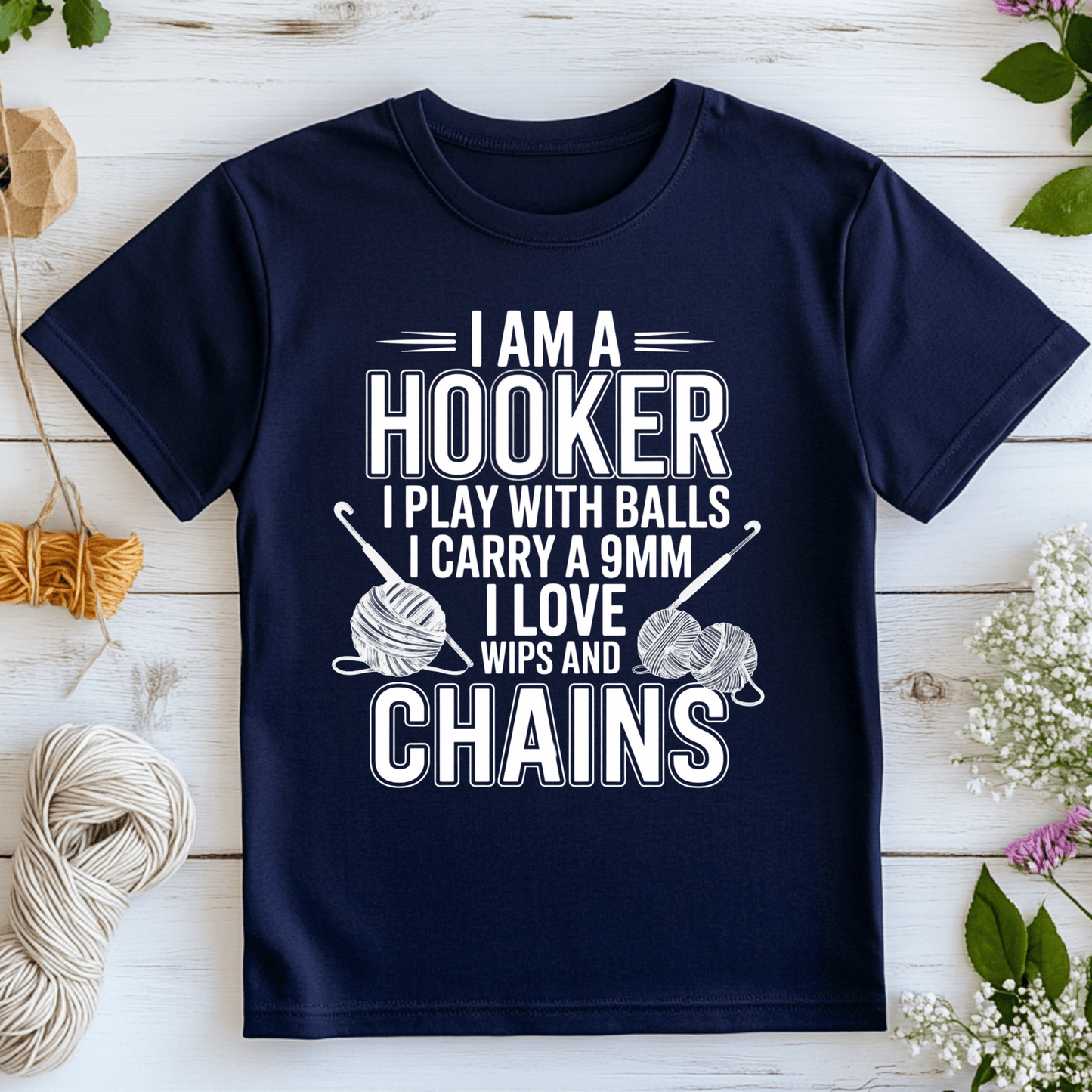 I Am A Hooker T-Shirt