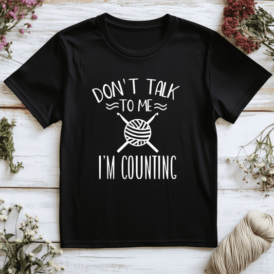 Don't Talk To Me T-Shirt